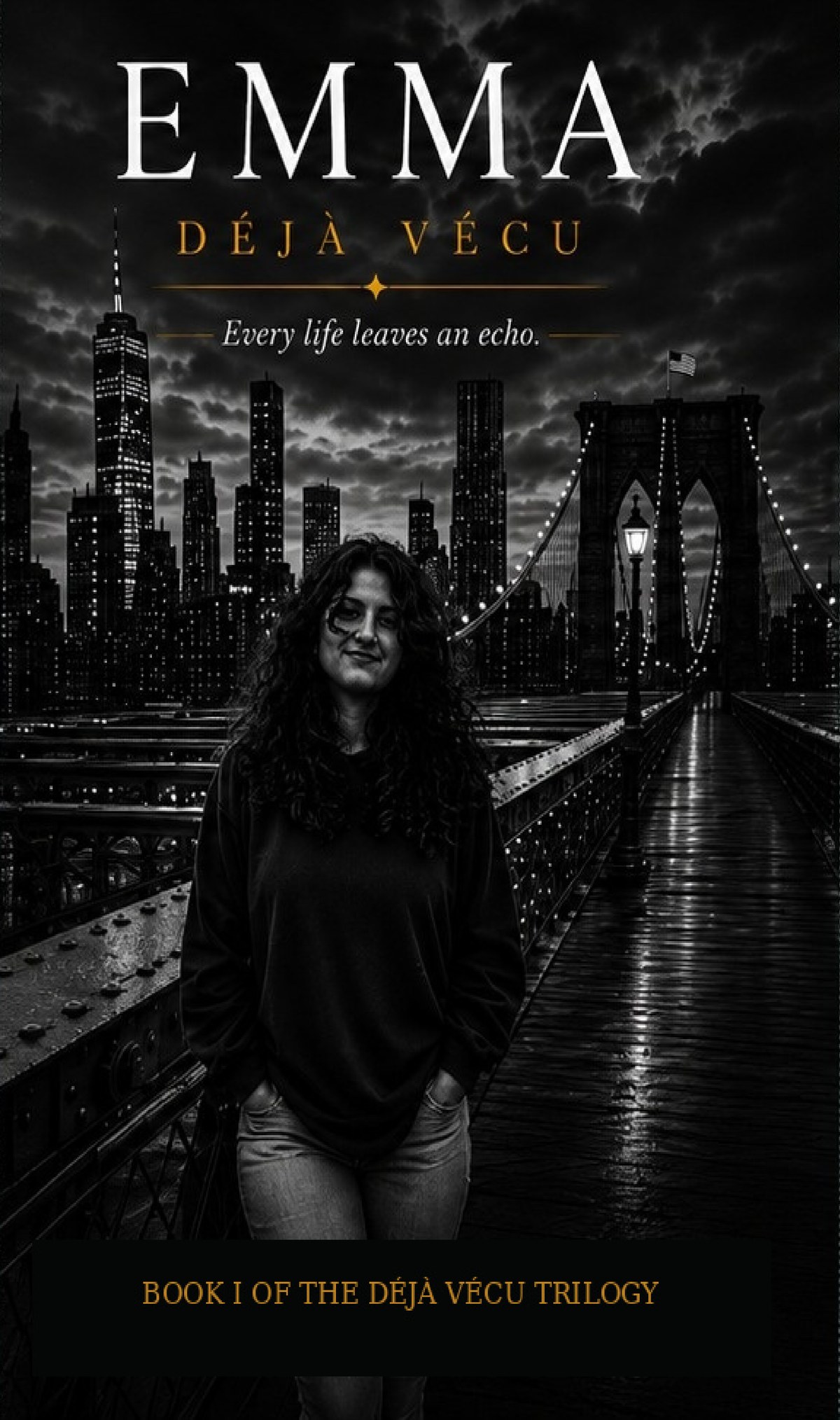 Book cover: EMMA, Déjà Vécu — a woman stands on a nighttime bridge overlooking a city skyline